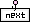 next